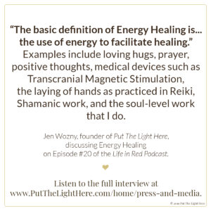 jen wozny, energy healing, energy healer, what is energy healing, healing podcast